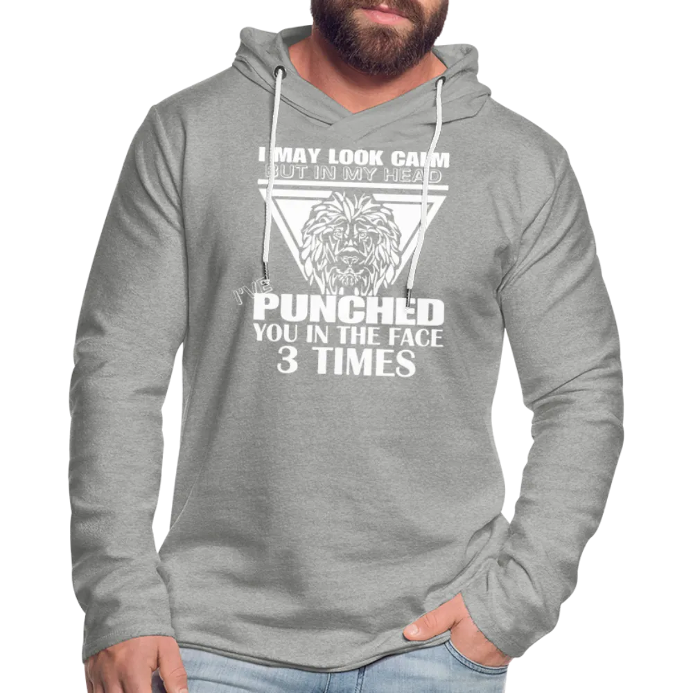 Punched You 3 Times In The Face Lightweight Terry Hoodie (Stay Calm)