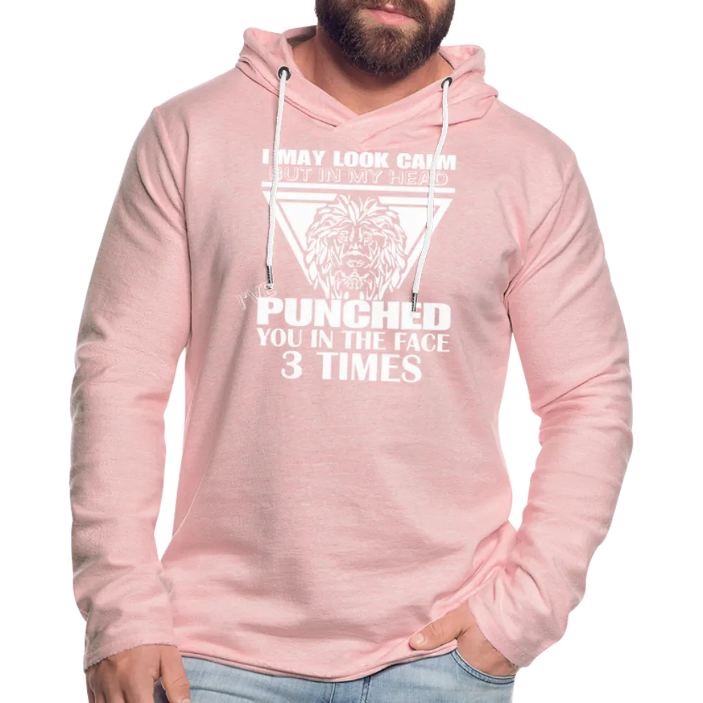 Punched You 3 Times In The Face Lightweight Terry Hoodie (Stay Calm)