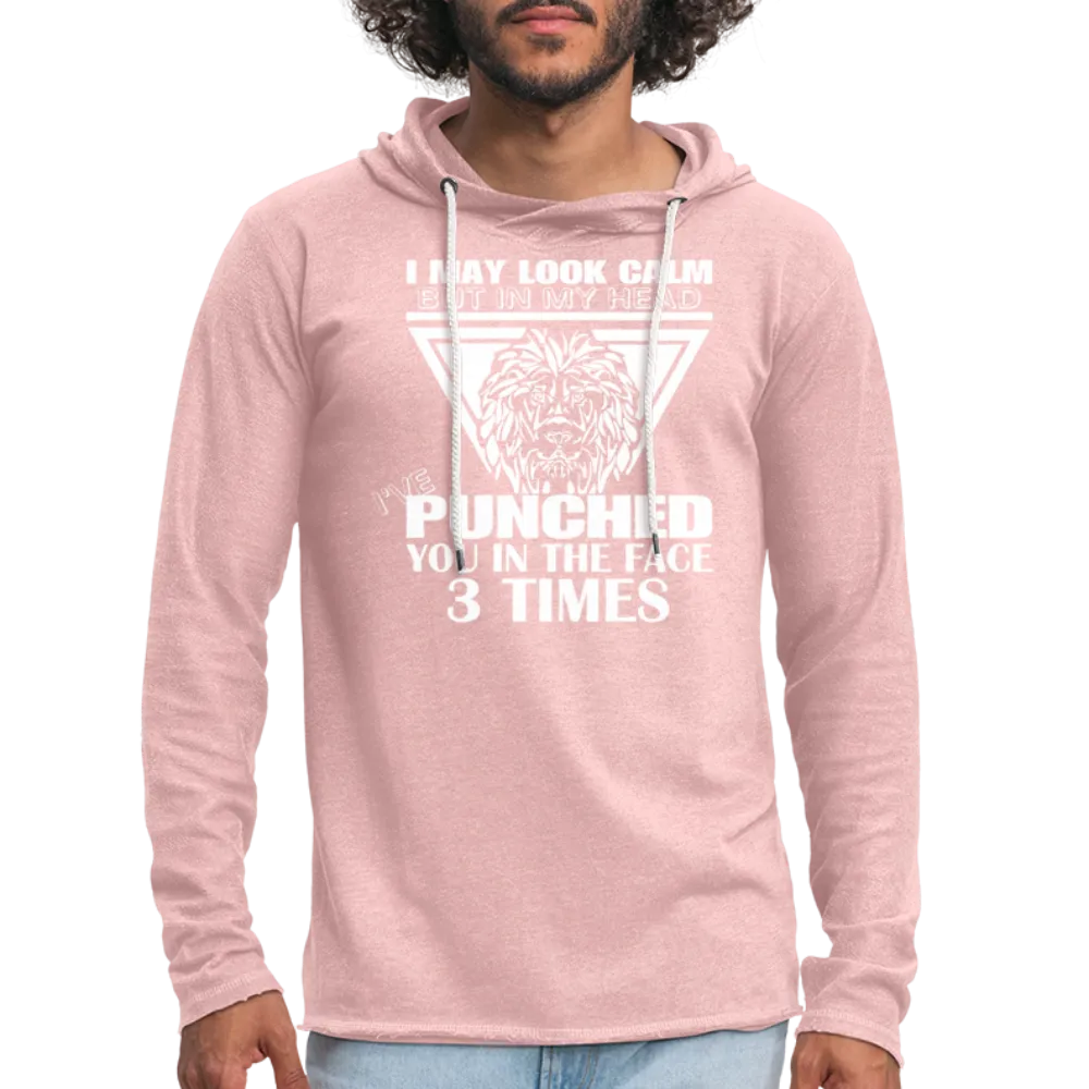 Punched You 3 Times In The Face Lightweight Terry Hoodie (Stay Calm)