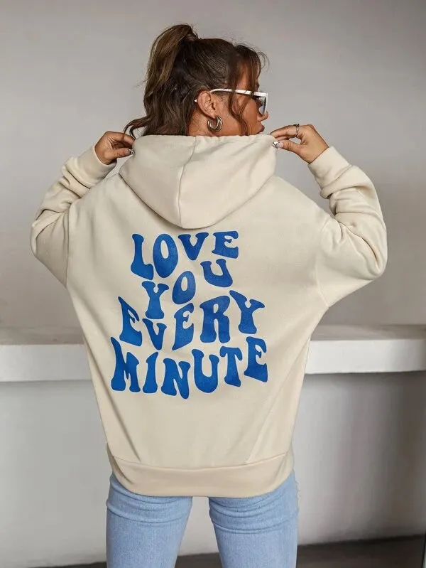 SXV  'LOVE U EVERY MINUTE’ Printed Cool Aesthetic Sweatshirt Hoodie