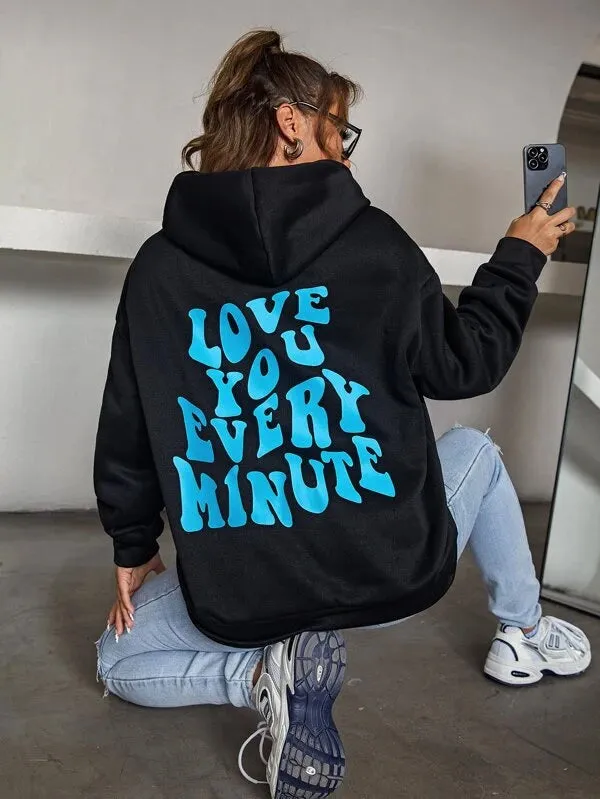 SXV  'LOVE U EVERY MINUTE’ Printed Cool Aesthetic Sweatshirt Hoodie